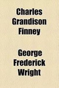 Produktbild: Charles Grandison Finney
