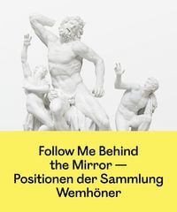 Produktbild: Follow Me Behind  the Mirror