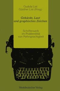 Produktbild: Geb&auml;rde, Laut und graphisches Zeichen