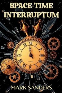 Produktbild: SPACE-TIME INTERRUPTUM