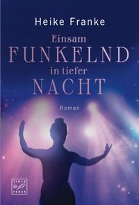 Produktbild: Einsam funkelnd in tiefer Nacht