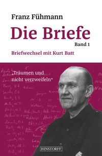 Produktbild: Franz F&uuml;hmann, Die Briefe Band 1