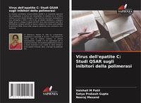 Produktbild: Virus dell'epatite C: Studi QSAR sugli inibitori della polimerasi
