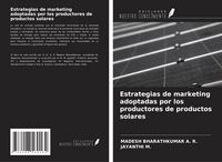 Produktbild: Estrategias de marketing adoptadas por los productores de productos solares