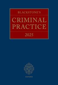 Produktbild: Blackstones Criminal Practice 2025 35th Edition