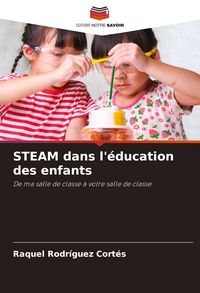 Produktbild: STEAM dans l'&eacute;ducation des enfants