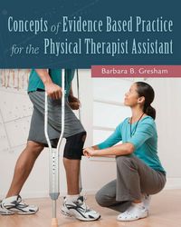 Produktbild: Concepts of Evidence Based Practice for the Physical Therapist Assistant