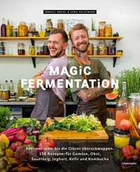 Bild vom Artikel Magic Fermentation vom Autor Marcel Kruse