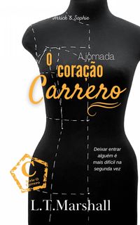 Produktbild: O cora&ccedil;&atilde;o Carrero - A jornada (O Carrero - Livro 5, #5)