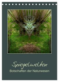 Produktbild: Spiegelwelten - Botschaften der Naturwesen (Tischkalender 2026 DIN A5 hoch), CALVENDO Monatskalender