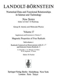Produktbild: Radicals Centered on Heteroatoms with Z > 7 and Selected Anion Radicals I / Heteroatomzentrierte (Z > 7) Radikale und ausgew&auml;hlte Anionradikale I