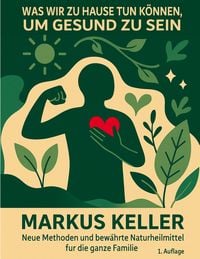 Produktbild: Was wir zu Hause tun können, um gesund zu sein