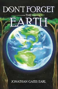 Produktbild: Don't Forget the Earth