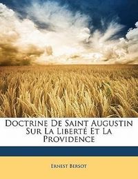 Produktbild: Bersot, E: Fre-Doctrine De St Augustin Su