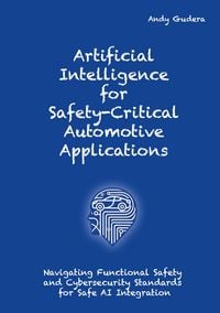 Produktbild: Artificial Intelligence for Safety-Critical Automotive Applications