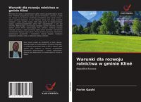 Produktbild: Warunki dla rozwoju rolnictwa w gminie Klin&euml;