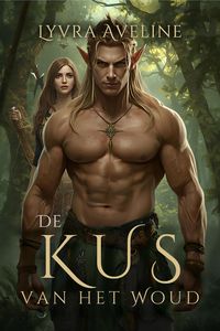 Produktbild: De Kus van het Woud