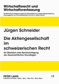 Produktbild: Die Aktiengesellschaft im schweizerischen Recht