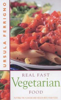 Produktbild: Ferrigno, U: Real Fast Vegetarian Food