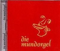 Produktbild: Die Mundorgel - Die CD