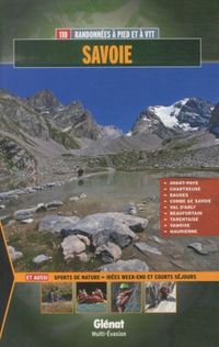Produktbild: Savoie : 110 randonn&eacute;es &agrave; pied et &agrave; VTT