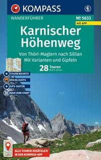 Produktbild: KOMPASS Wanderf&uuml;hrer Karnischer H&ouml;henweg, Von Th&ouml;rl-Maglern nach Sillian, Mit Varianten und Gipfeln, 28 Touren mit Extra-Tourenkarte