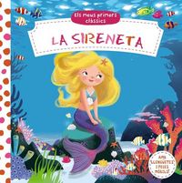 Produktbild: Els meus primers cl&agrave;ssics. La Sireneta