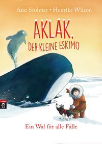 Bild vom Artikel Aklak, der kleine Eskimo - Ein Wal für alle Fälle vom Autor Anu Stohner