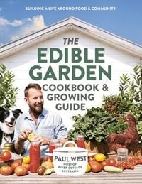 Produktbild: The Edible Garden Cookbook & Growing Guide