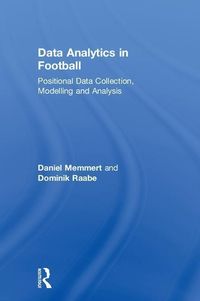 Bild vom Artikel Memmert, D: Data Analytics in Football vom Autor Daniel Memmert