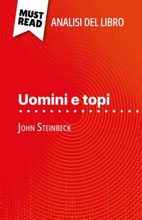 Produktbild: Uomini e topi di John Steinbeck (Analisi del libro)