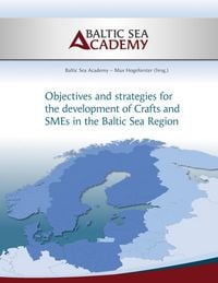 Produktbild: Strategies for the development of Crafts and SMEs in the Baltic Sea Region