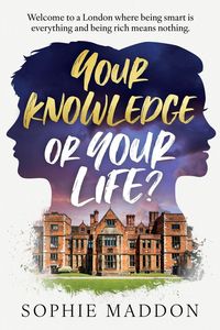 Produktbild: Your Knowledge or Your Life?