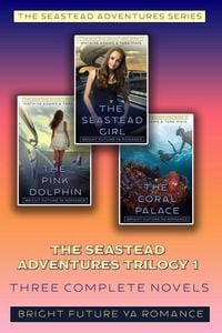 Produktbild: The Seastead Adventures Boxset 1 (The Seastead Adventures Boxsets, #1)