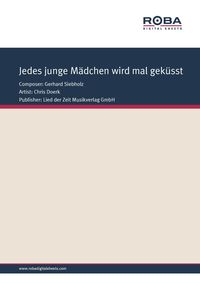 Produktbild: Jedes junge M&auml;dchen wird mal gek&uuml;sst