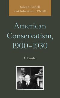 Produktbild: American Conservatism, 1900-1930