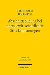 Produktbild: Abschnittsbildung bei energiewirtschaftlichen Streckenplanungen