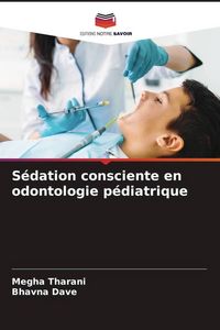 Produktbild: S&eacute;dation consciente en odontologie p&eacute;diatrique