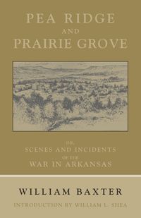 Produktbild: Pea Ridge and Prairie Grove