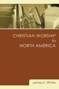 Produktbild: Christian Worship in North America