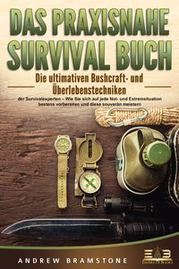 Produktbild: Das praxisnahe Survival Buch