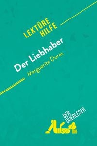 Produktbild: Der Liebhaber von Marguerite Duras (Lekt&uuml;rehilfe)