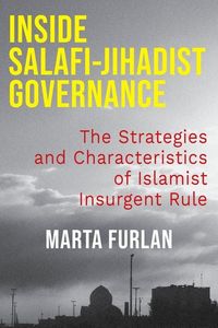 Produktbild: Inside Salafi-Jihadist Governance