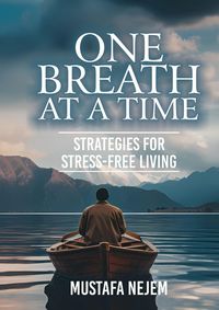 Produktbild: One Breath at a Time Strategies for Stress Free Livin