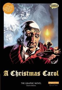 Bild vom Artikel A Christmas Carol the Graphic Novel: Original Text vom Autor Charles Dickens