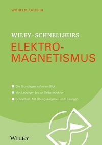Produktbild: Wiley-Schnellkurs Elektromagnetismus