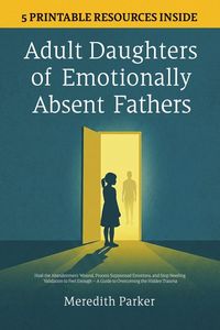 Produktbild: Adult Daughters of Emotionally Absent Fathers