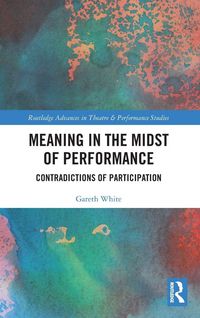 Produktbild: Meaning in the Midst of Performance