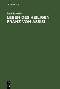 Produktbild: Leben des Heiligen Franz von Assisi