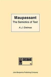 Produktbild: Maupassant: the Semiotics of Text